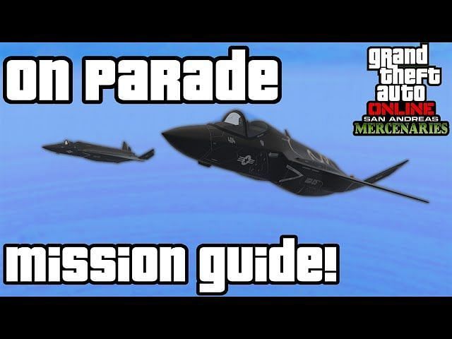 Useful Tips To Complete On Parade Project Overthrow Mission In Gta