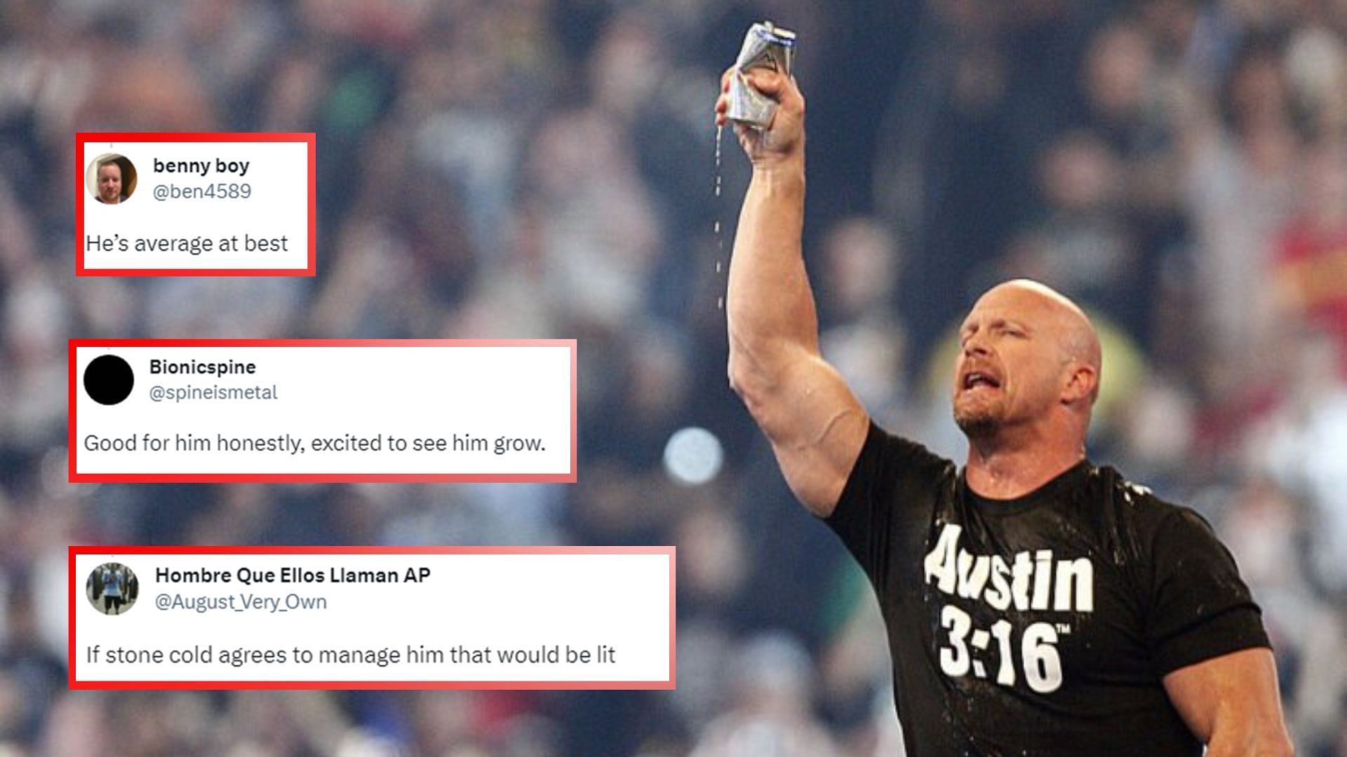 If Stone Cold Agrees To Manage Him That Would Be Lit Fans Freak Out