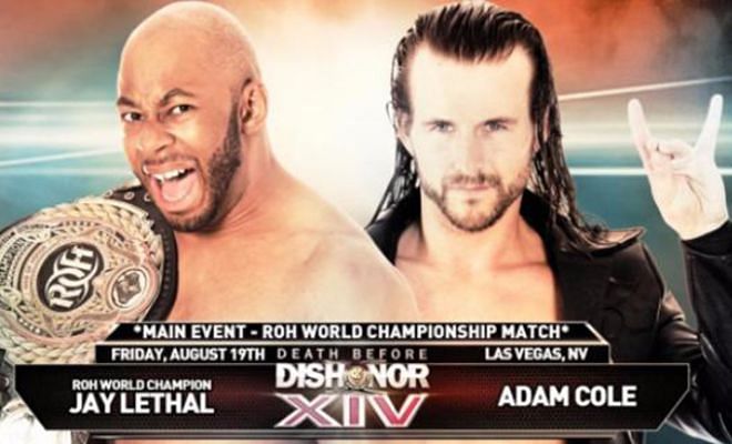 Huge news from Ring of HonorJay Lethal will defend his Ring of Honor World Championship against Adam Cole at ROH Death Before Dishonour XIV on August 19th, 2016.