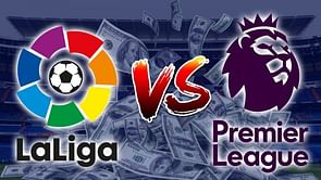 La Liga Vs Premier League: Which has the most valuable XI?