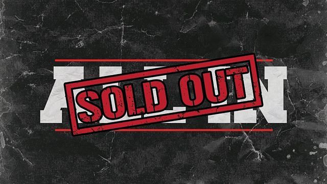 Tickets for ALL IN were sold out in less than 30 minutes 