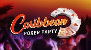 Offers From PartyPoker and Over $22 Million in Guarantees - Caribbean Poker Party