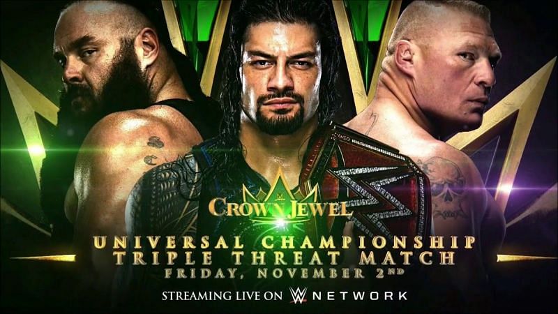 Strowman, Reigns, and Lesnar will collide for the Universal Title at Crown Jewel