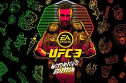PS4 News: UFC 3 Notorious Edition adds new fighters while keeping the core gameplay intact