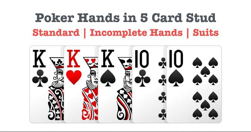 5 Card Stud Rules | Poker Hands in 5 Card Stud