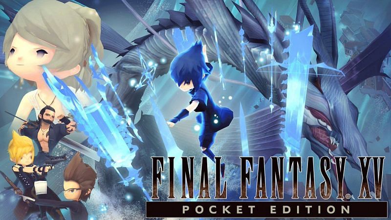 FFXV Pocket Edition