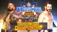 If WWE decides to put the Cruiserweight Championship on Kickoff show this WrestleMania too, it'll be a real shame