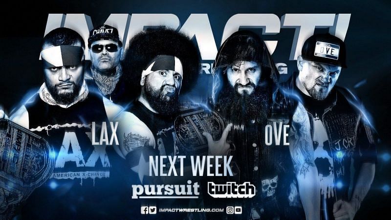Impact Wrestling will see LAX renew their rivalry with OVE