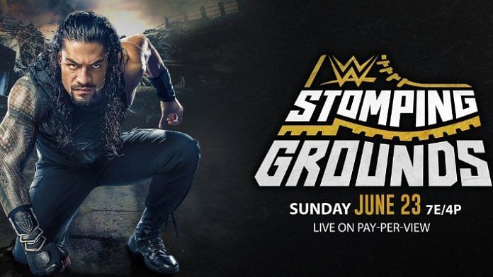 WWE Stomping Grounds poster featuring Roman Reigns
