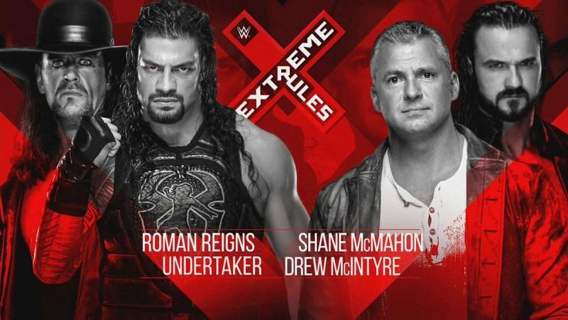 Things are about to get EXTREME, as The Undertaker &amp; Roman Reigns team up to battle Shane McMahon &amp; Drew McIntyre at Extreme Rules!