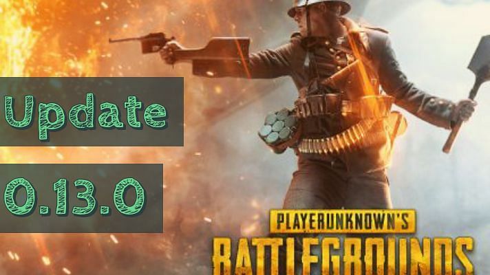 PUBG update 0.13.0 