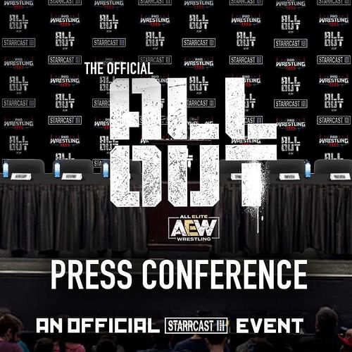 AEW's All Out Press Conference has officially been announced for Starrcast III.