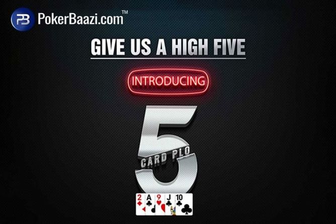PokerBaazi launches 5 Card PLO and OFC Poker launching soon!
