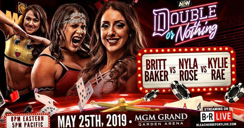 Dr. Britt Baker, Nyla Rose, and Kylie Rae were pictured on the poster for their Triple Threat Match at Double or Nothing. The match was changed by Brandi Rhodes with the debut of Awesome Kong at the last second.