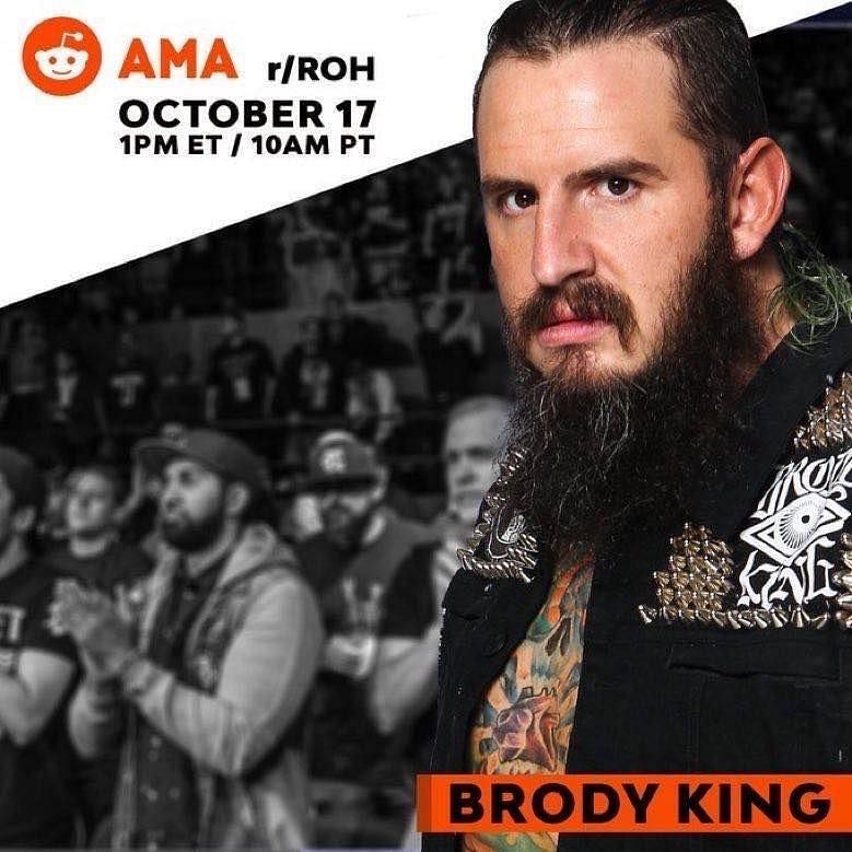 ROH hosts AMA with Brody King on Reddit.