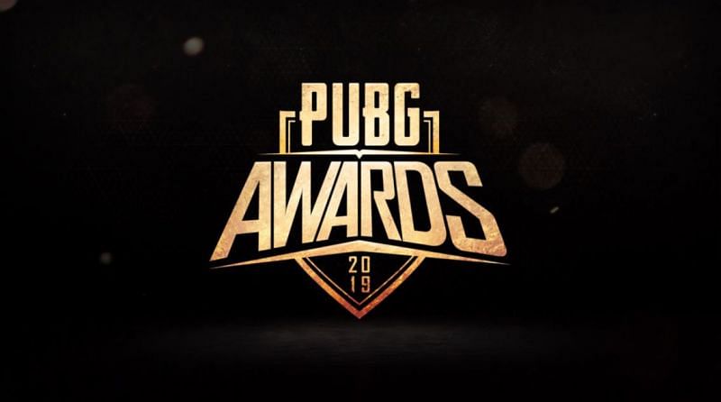 PUBG Awards 2019