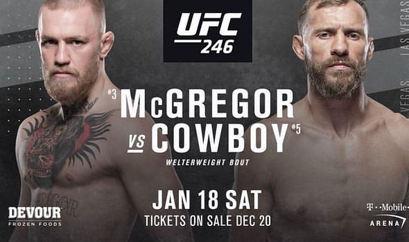 McGregor vs Cowboy is slated of UFC 246