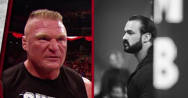 Brock Lesnar and Drew McIntyre.