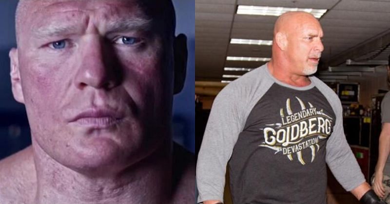 Brock Lesnar and Goldberg.