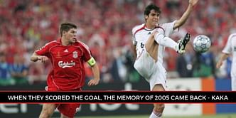 Kaka recalls iconic games against EPL giants Manchester United and Liverpool