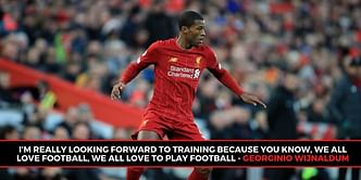 Premier League: Liverpool midfielder Wijnaldum looking forward to training return