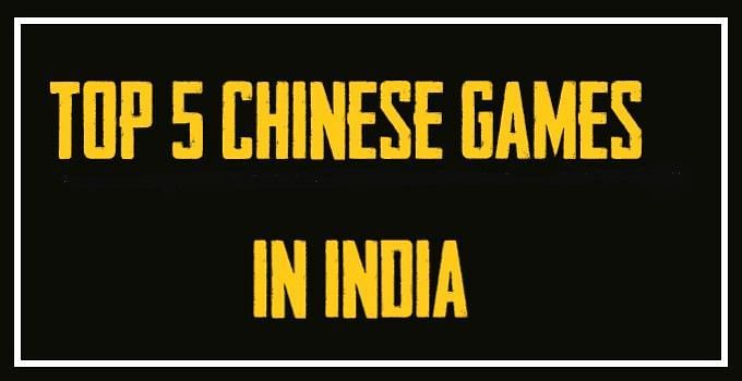 Top 5 Chinese Games in India