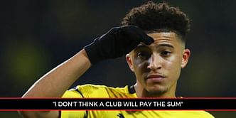 "There is no coronavirus discount on him," says BVB CEO has he pours cold water over cut-price EPL move for Jadon Sancho