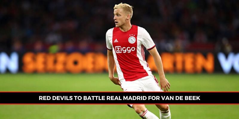Manchester United have jumped ahead of Real Madrid for the signing of Donny van de Beek