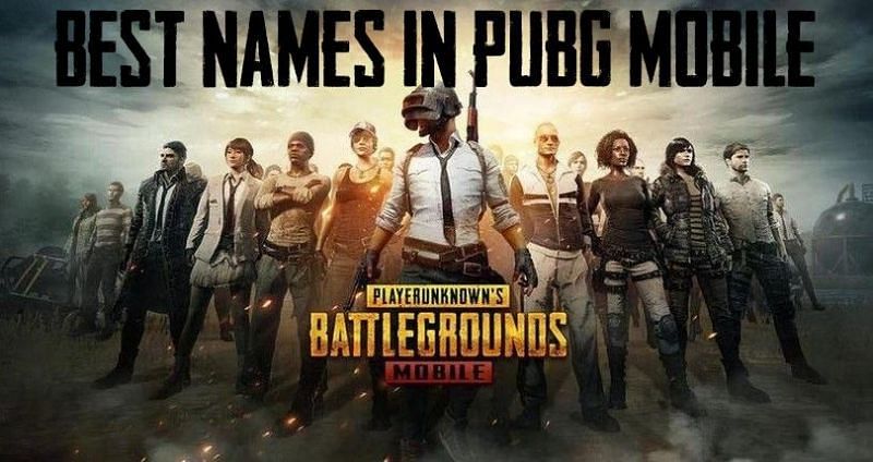 Best and Trending Names in PUBG Mobile