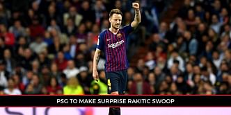 Barcelona and PSG hold talks for surprise Ivan Rakitic transfer