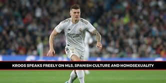 "I don't know if I'd advise an active footballer to come out as gay," says Real Madrid star Toni Kroos