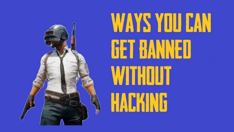 Ways you can get banned without hacking in PUBG Mobile