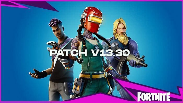 Fortnite version 13.30 is expected to launch soon.
