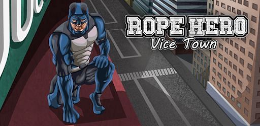 Rope Hero: Vice Town