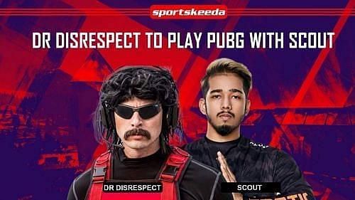 Dr Disrespect and Scout