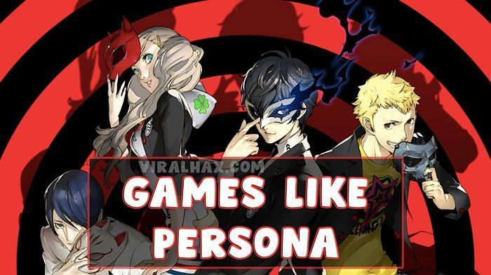 Best games like the Persona series (Image Credits: Viral Hax)