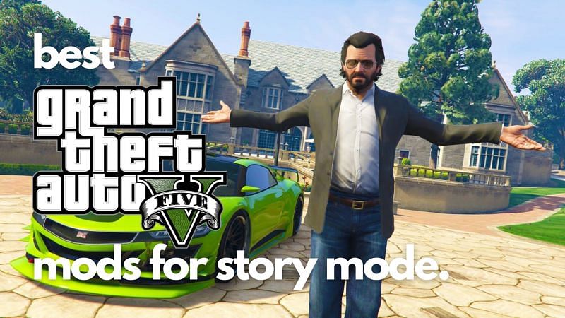 Best Gta 5 Mods For Story Mode