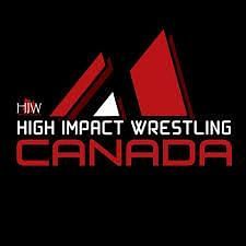 High Impact Wrestling Canada (HIW)