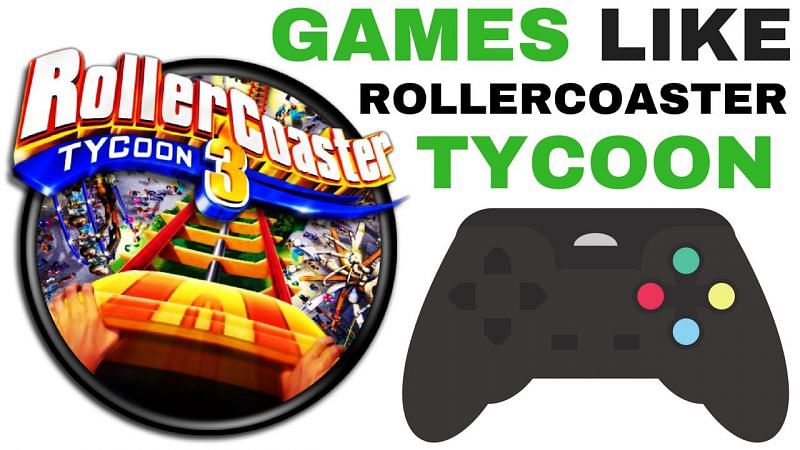 Best games like the RollerCoaster Tycoon series (Image Credit: Games Alike)