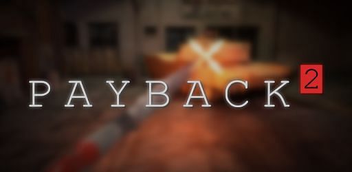 Payback 2 (Image Credits: Google Play)