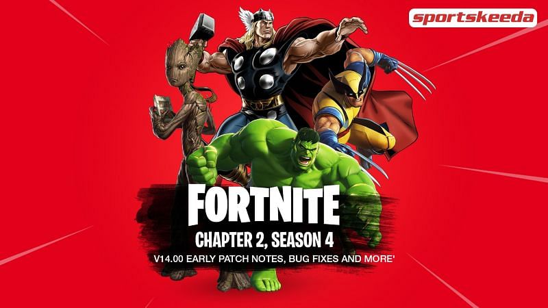 Fortnite Chapter 2 Season 4 Early v14.00 Patch Notes