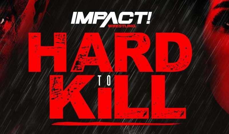 Impact Wrestling Hard To Kill 2020 Results