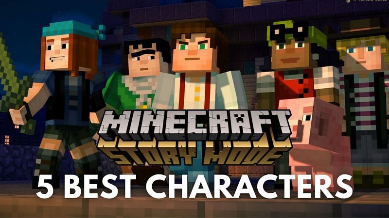 5 best characters in Minecraft Story Mode
