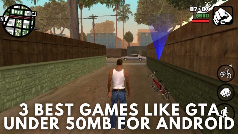 Best games like GTA under 50 MB for Android phones