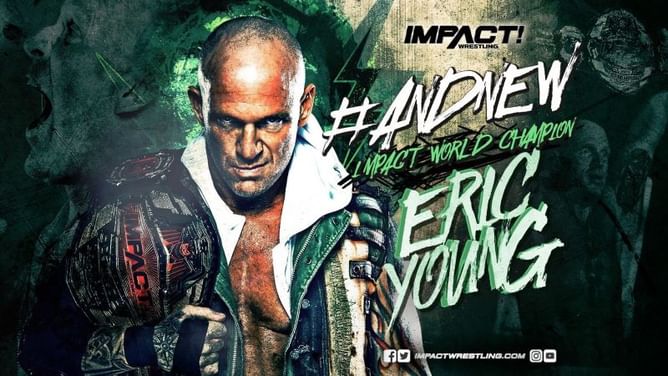 IMPACT World Champion Eric Young: "Proving people wrong is a fun thing to do" [Exclusive]