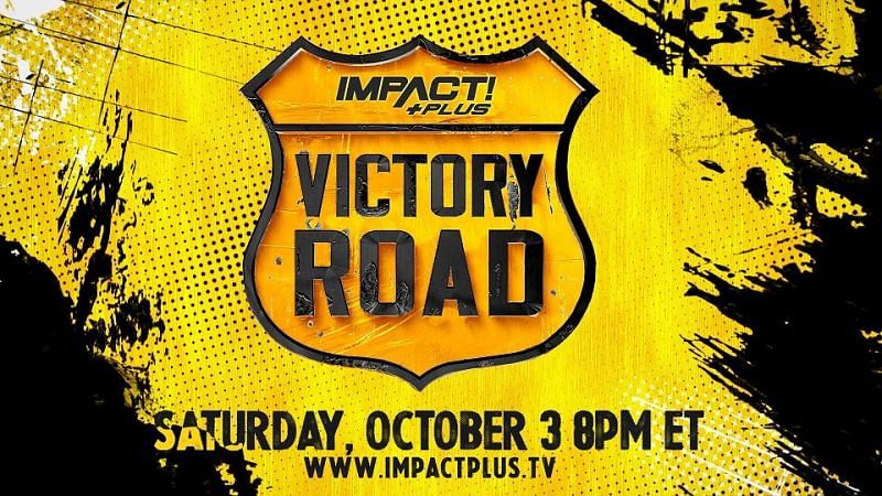 IMPACT Wrestling Victory Road Results