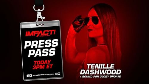 Tenille Dashwood on this week's IMPACT Wrestling's Press Pass Podcast