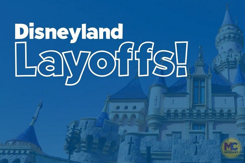 Disney is being forced to make widespread layoffs! (Image Credits: MiceChat)