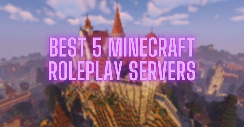 Tilfredsstille repræsentant Virus 5 best Minecraft roleplay Servers in 2020