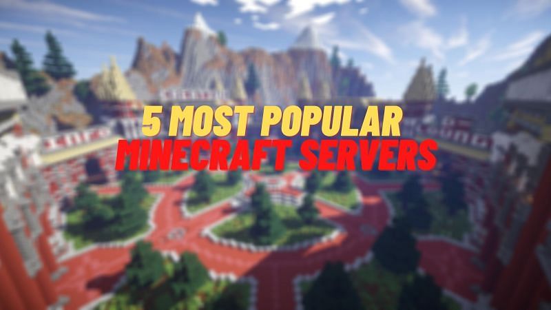 5 Most Popular Minecraft Servers Of 2020   0deef 16083138058327 800 